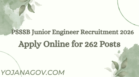 PSSSB Junior Engineer Recruitment 2026: Apply Online for 262 Posts