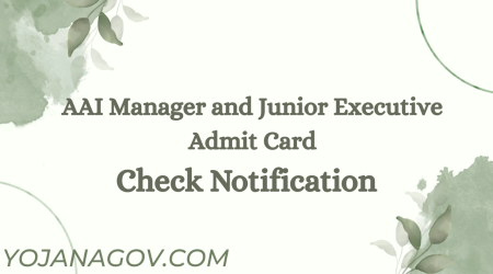 AAI Manager and Junior Executive Recruitment 2026: Admit Card Out for 389 Posts