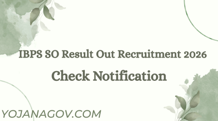 IBPS SO Recruitment 2026 – Prelims Result Out, Direct Link