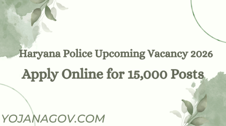 Haryana Police Upcoming Vacancy 2026: 15,000 पदों पर भर्ती की तैयारी